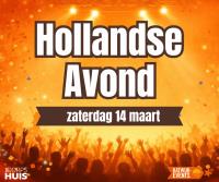 Hollandse Avond l zaterdag 14 maart 